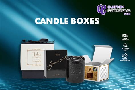 Custom Printed Candle Boxes For Your Range Of Candles Custom Packaging Pro