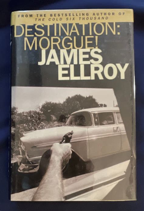 Destination Morgue La Tales James Ellroy First Uk Edition No
