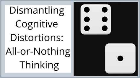 Dismantling Cognitive Distortions All Or Nothing Thinking — NuÇis Space