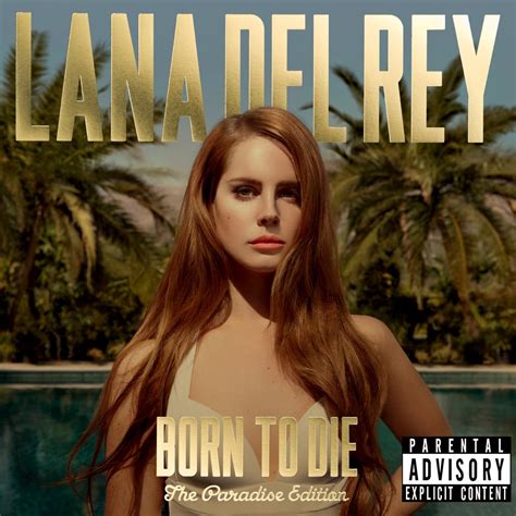 ‎born To Die The Paradise Edition By Lana Del Rey On Apple Music