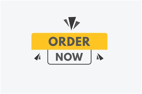 Order Now Text Button Order Now Sign Icon Label Sticker Web Buttons