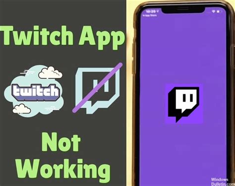 How To Repair Twitch Mobile App Not Working Issue Windows Bulletin