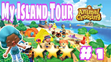 My 3 Star Island Tour Animal Crossing New Horizon 🏝 Youtube