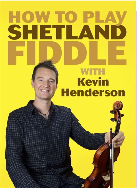 Instrument, play the roots of the chords.) make sure you know the key, know the chords and can sense when the changes happen. How to Play Shetland Fiddle | Homespun
