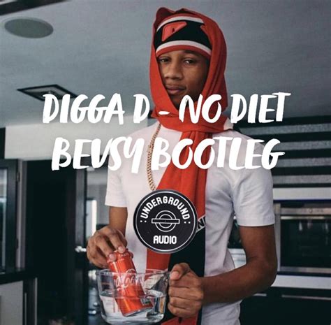 Digga D No Diet Bootleg Bevsy Free Download By Underground Audio