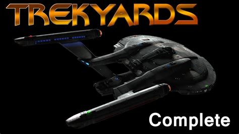 Trekyards Nx 01 Refit Complete Youtube