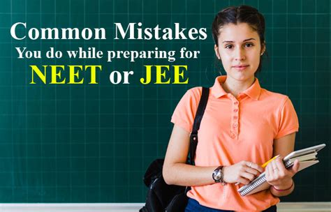 Common Mistakes You Do While Preparing For Neet Or Jee Career Point Blog