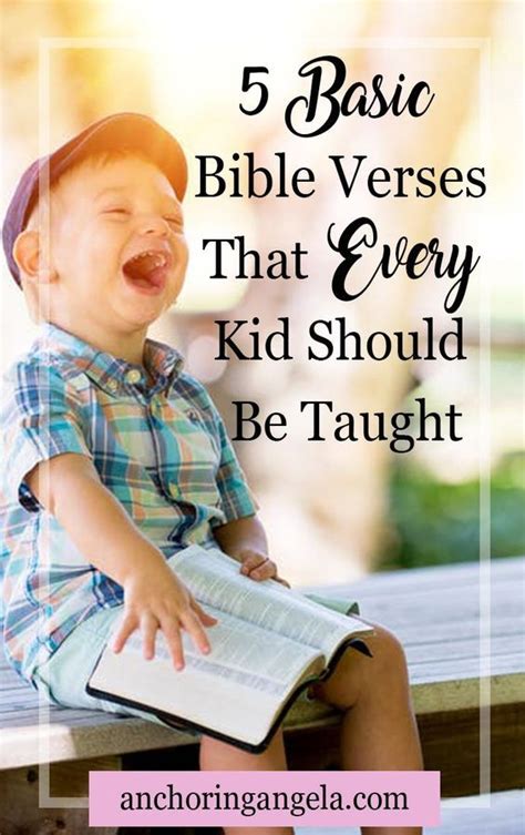 5 Basic Bible Verses That Every Kid Should Be Taught Anchoring Angela