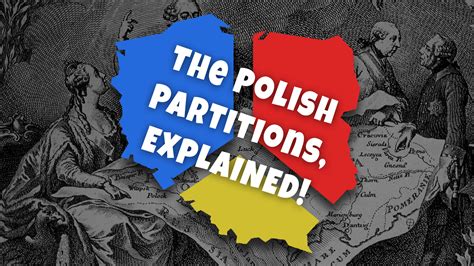 The Partitions Of Poland Explained What Were The Polish Partitions