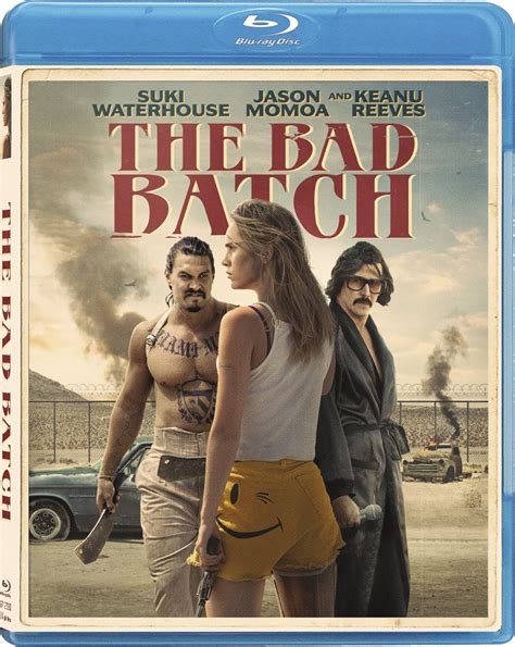 The Bad Batch Available On Dvd Blu Ray And Netflix