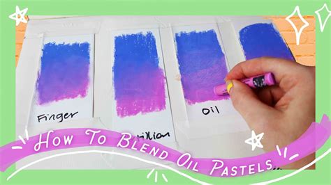 Blending Oil Pastels How To Blend With Oil Pastels 4 Oil Pastel
