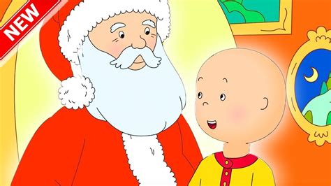 Caillou Meets Santa 🎅 Caillou Cartoons For Kids Wildbrain Kids