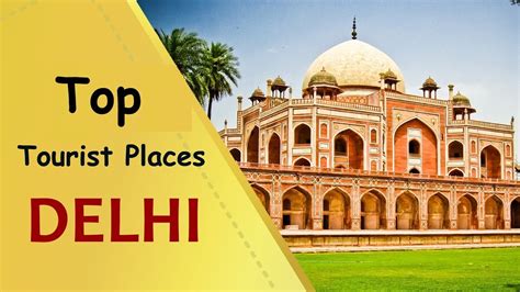 Best Place To Visit In Delhi ~ Tour And Travel