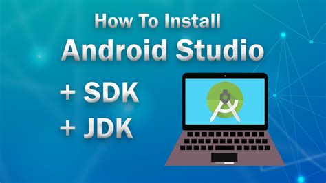 How To Install Android Studio Sdk Jdk Installation Step By Step