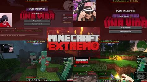 Todas Las Muertes Del Penultimo Dia De Minecraft Extremo Reaccion Youtube