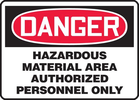 Hazardous Material Area Osha Danger Safety Sign
