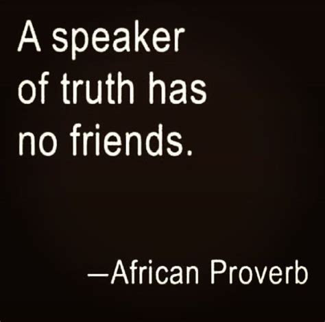 2knowme2loveme Favorite Quotes African Proverb True Quotes