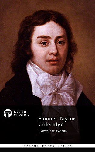 Delphi Complete Works Of Samuel Taylor Coleridge