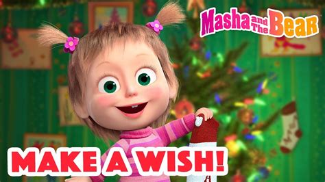 Masha And The Bear 2022 Make A Wish 🌠 Best Episodes Cartoon Collection 🎬 Youtube