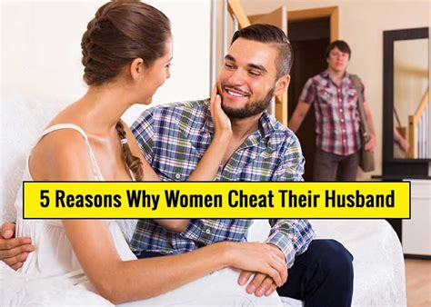 Why Women Cheat Their Husbands Reasons Revive Zone