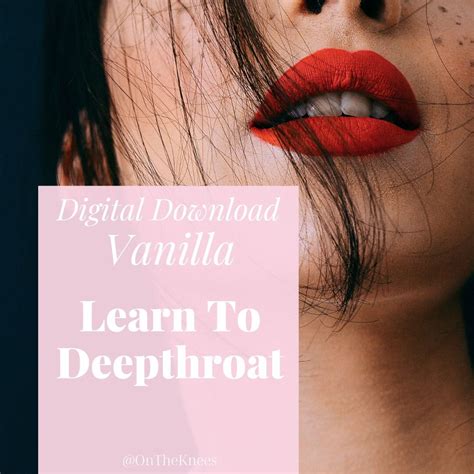 Learn To Deepthroat Fellatio Tips Femdom Ideas Blowjob Etsy Uk