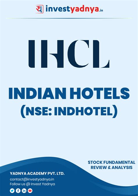 This E Book Contains In Depth Fundamental Analysis Of Indian Hotels Company Ltd Considering