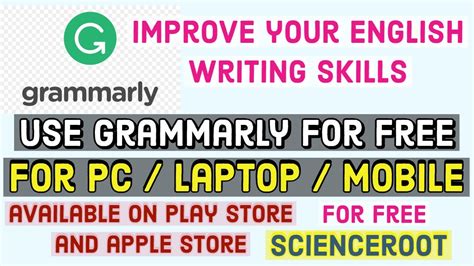 Improve Your English Writing Skills Free With Grammarly Scienceroot
