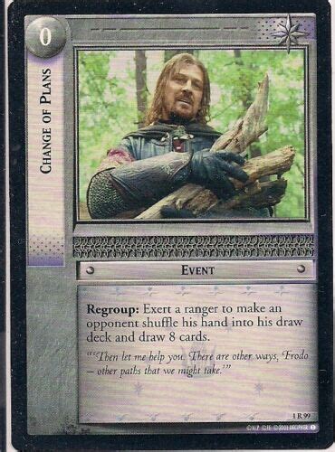 Lord Of The Rings Ccg Fellowship Change Of Plans 99 Rare Ebay