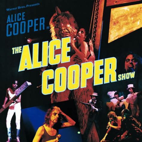 The Alice Cooper Show Alice Cooper