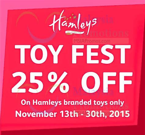 These conditions apply to all sections of your warranty cover and you must meet them before we make a payment or provide a service. Hamleys Malaysia 25% Off Hamleys Brand Products 16 - 30 ...