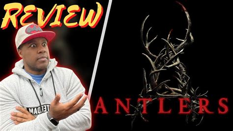 Antlers Review No Spoilers Youtube