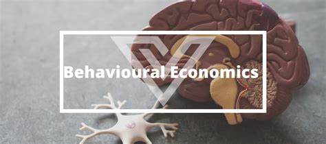 Behavioural Economics In Market Research