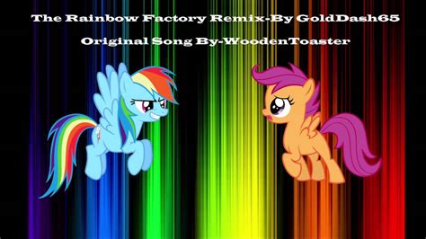 The Rainbow Factory Remix Golddash65 Original Song By Woodentoaster