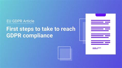 Gdpr First Steps How To Reach Compliance