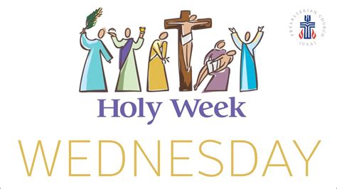 Wednesday Holy Week Youtube