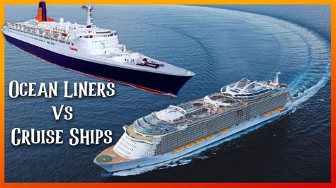 Cruise Ships Vs Ocean Liners Youtube