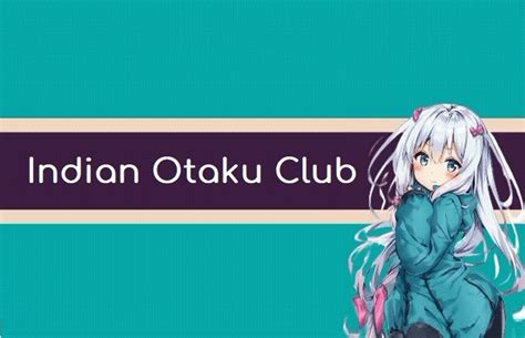 Indian Otaku Club Club