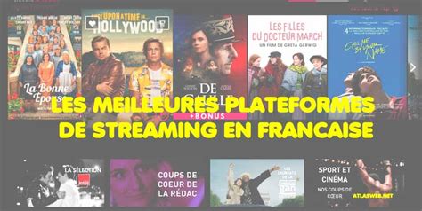 Les Meilleures Plateformes De Streaming En Français