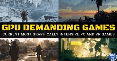 20 Most Gpu Demanding Games Of All Time Pc And Vr