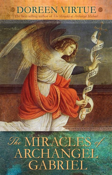 The Miracles Of Archangel Gabriel Doreen Virtue Folio