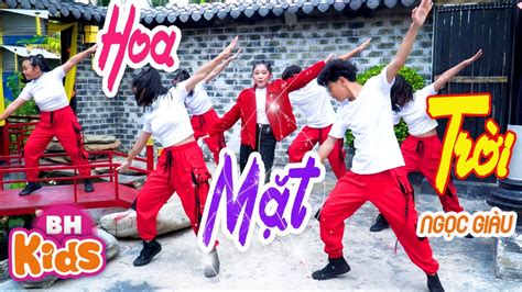 Hoa MẶt TrỜi ♫ NgỌc GiÀu ♫ Nhạc Thiếu Nhi Remix Nhảy Sôi Động Mv 4k Youtube