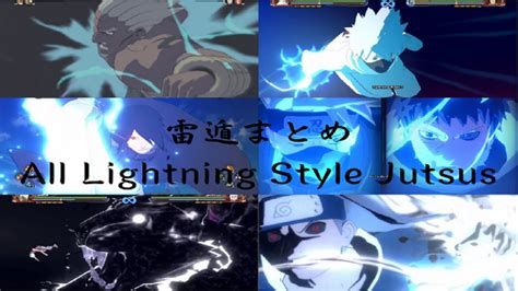 Naruto All Lightning Style Jutsus And Ultimate Jutsus Naruto Ninja