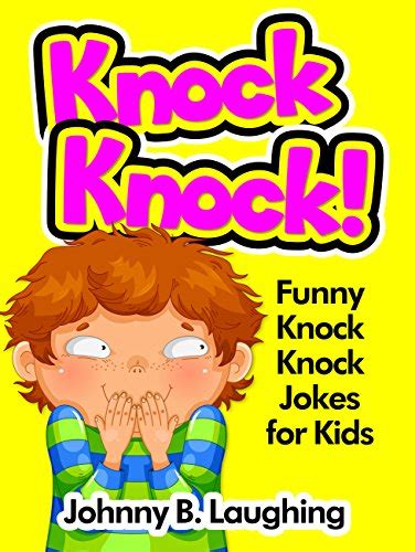 Knock Knock Funny Knock Knock Jokes For Kids English Edition Ebook