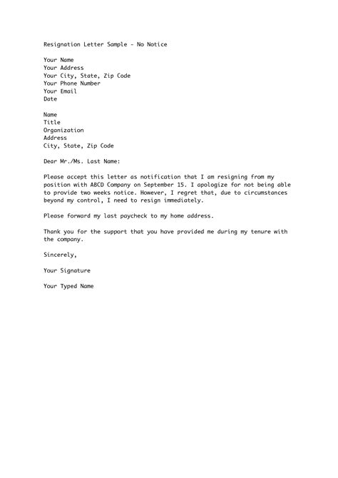 Which compels a person to submit his/her resignation letter with notice or sometimes the person might also quit without serving the notice period. Two Weeks' Notice Resignation Letter Samples