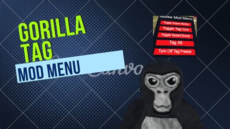 Gorilla Tag Pc Mods Menu With Noclip Super Monke Etc Youtube