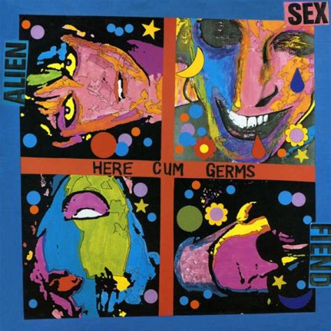Alien Sex Fiend Alien Sex Fiend Here Cum Germs Rare 12 Vinyl