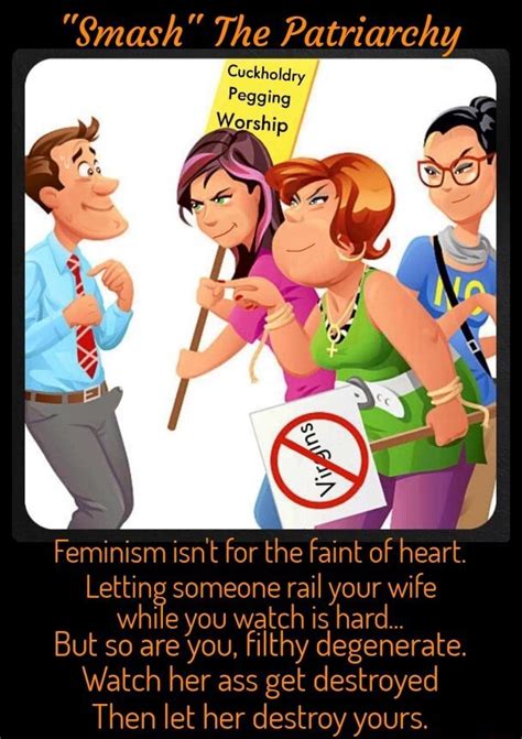 Smash The Patriarchy Cuckholdry Pegging Feminism Isnt For The Faint Of Heart Letting Someone