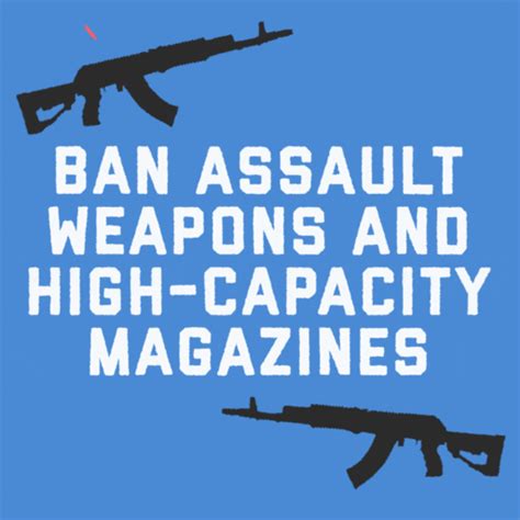 Ban Assault Weapons Now Moveon