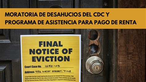 Moratoria De Desahucios Del Cdc Y Programa De Asistencia Para Rentas