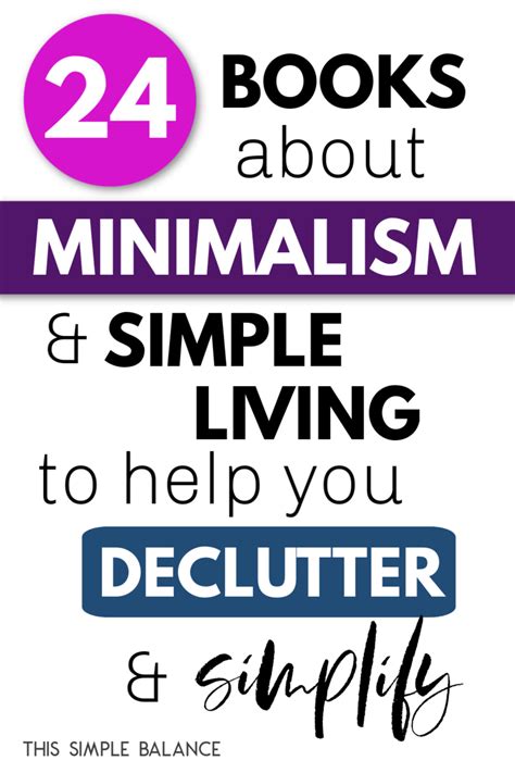 24 Best Books On Minimalism And Simple Living This Simple Balance